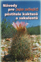 Gratias a Stembera, 2016. Zaklady pestovani kaktusu (cmp)